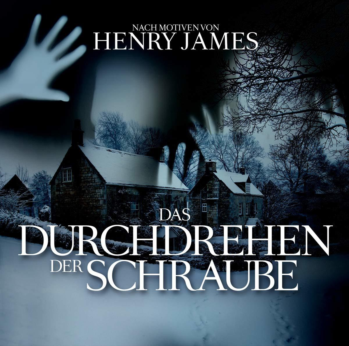 James,Henry-Eftekhari,O.P.-Tippner,T. - Das Durchdrehen der Schraube - (CD)