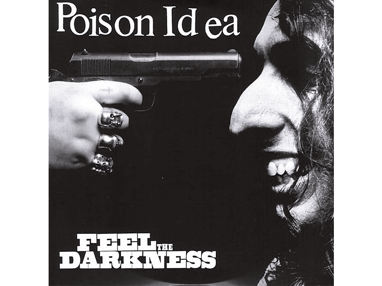Poison Idea - Feel The Darkness Vinyl