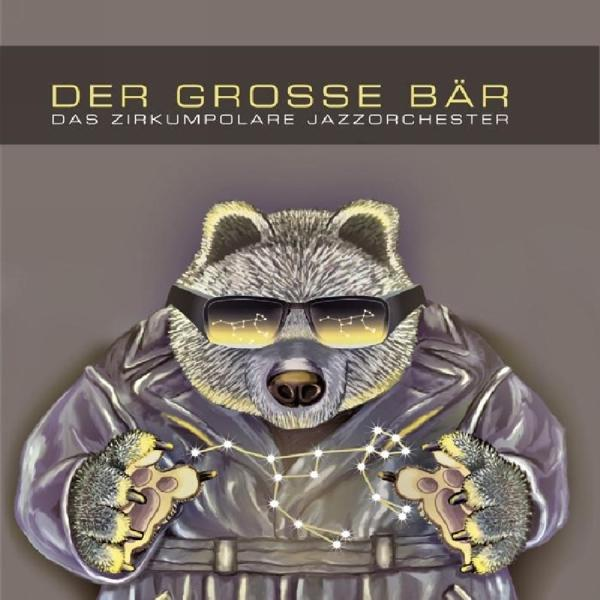 Der Grosse Bär - Das Zirkumpolare Jazzorchester  - (Vinyl)