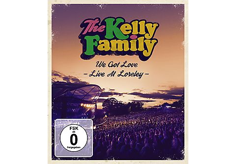 The Kelly Family - WE GOT LOVE (LIVE AT LORELEY) | Blu-ray