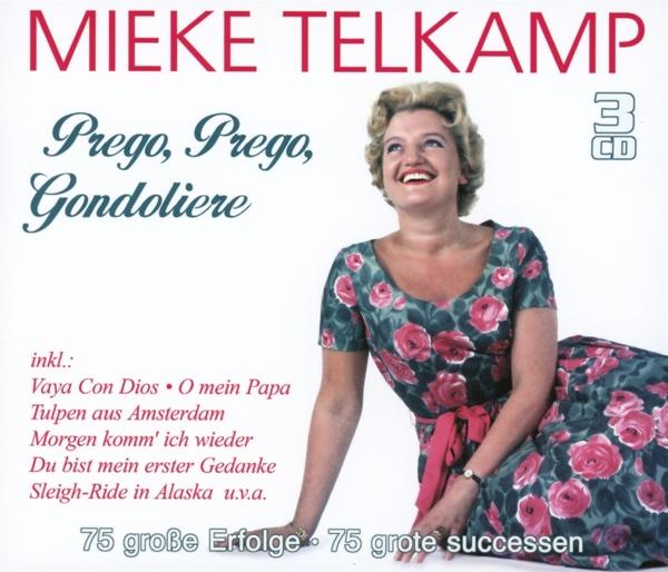 Albumcover von MIEKE TELKAMP. Eine Frau in einem geblümten Kleid lächelt. Text enthält 'Prego, Prego, Gondoliere'.