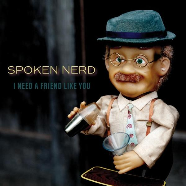 Nerd - (DOWNLOAD) NEED Spoken (Vinyl) I A. -