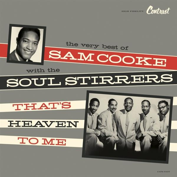 That\'s - & To Me Heaven Stirrers (Vinyl) - Soul The Sam Cooke