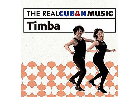 The Real Cuban Music - Timba