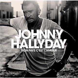 Johnny Hallyday - Mon Pays C'est L'Amour (Black Vinyl) LP