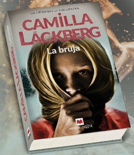 La bruja - Camilla Läckberg