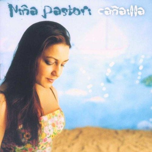 Cañailla - Niña Pastori - CD