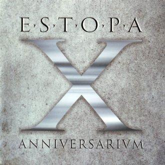 Estopa - X Anniversarivm