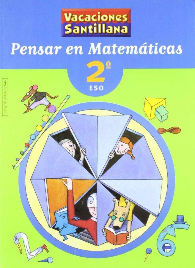 Santillana Pensar En 2 eso 9788429494464 2º cuaderno de vacaciones nivel matematicas