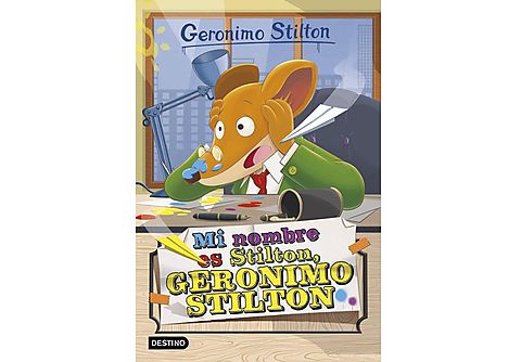 Mi Nombre es Stilton - Geronimo Stilton