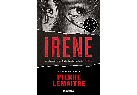 Irène. Un caso del comandante Camille Verhoeven - Pierre Lemaitre
