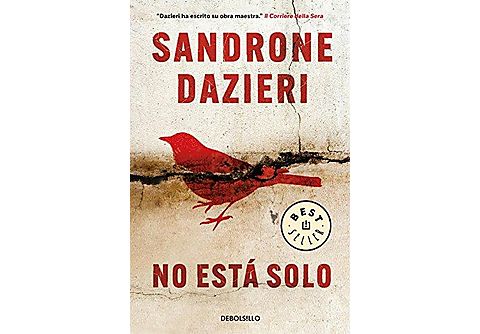 No está solo - Sandrone Dazieri - Tapa blanda