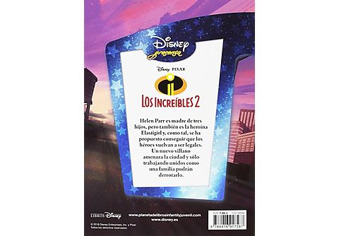 Los Increíbles 2. Disney presenta - Disney