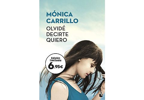Olvidé decirte quiero - Mónica Carrillo
