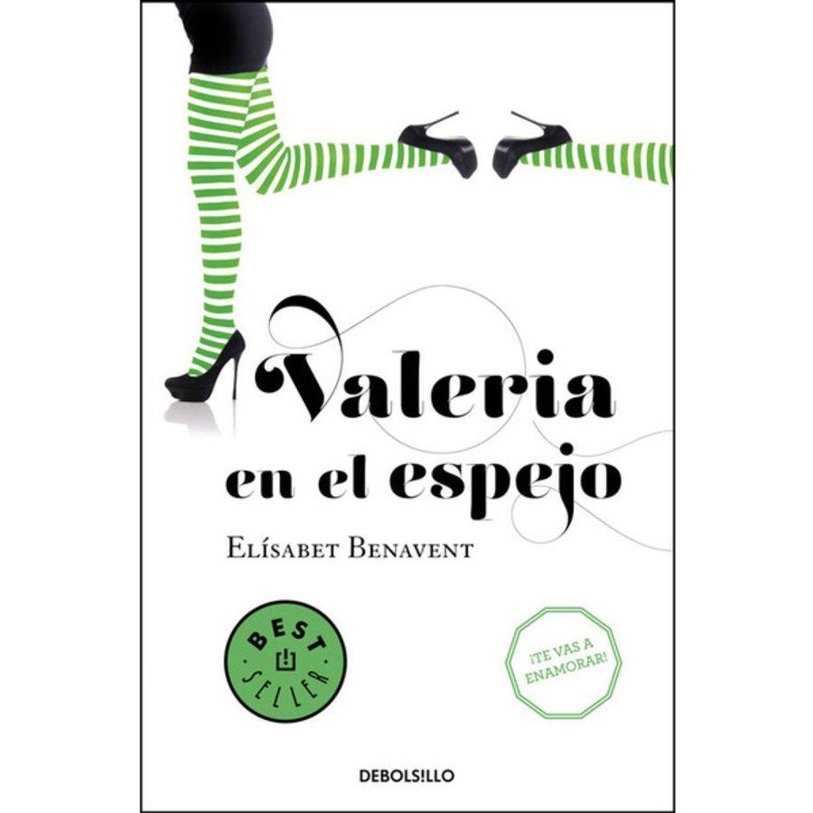 Valeria En El Espejo (Serie Valeria Vol. 2) - Elísabet Benavent