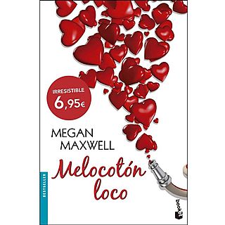 Melocotón Loco - Megan Maxwell