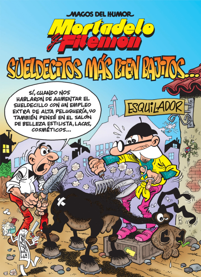 Libro Sueldecitos Bien bajitos francisco talavera mortadelo y magos del humor 178 tapa 178.