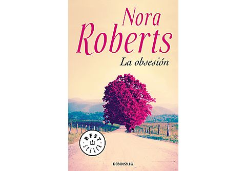 La obsesión - Nora Roberts