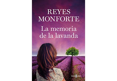 La memoria de la lavanda - Reyes Monforte