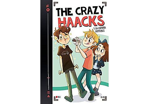 The Crazy Haacks y la cámara imposible (Serie The Crazy Haacks 1) - The Crazy Haacks