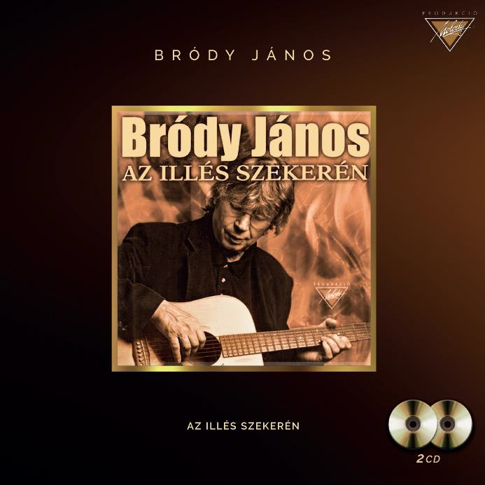 Bródy János - Az Illés Szekerén (CD)
