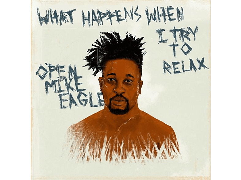 Open Mike Eagle - What Happens When I Try To Relax  - (CD)