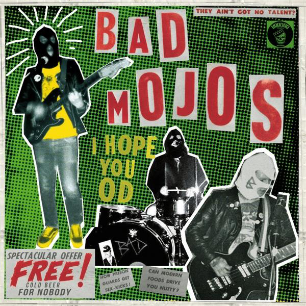 Bad Mojos - I Hope (LP Od - You + Bonus-CD)