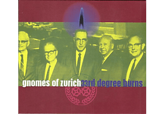 Gnomes Of Zurich - 33rd Degree Burns  - (CD)