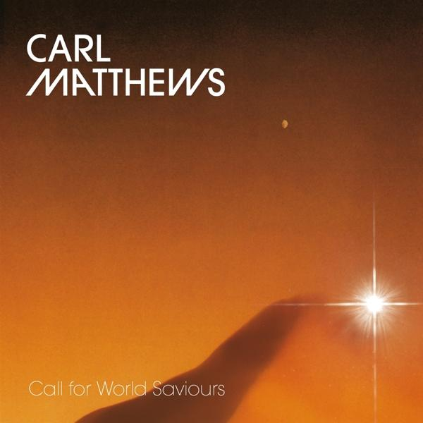 (CD) - World For Call - Carl Saviours Matthews
