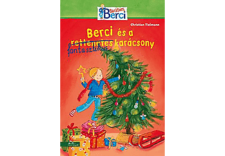 Christian Tielmann - Berci és a fantasztikus karácsony - Barátom, Berci 7.