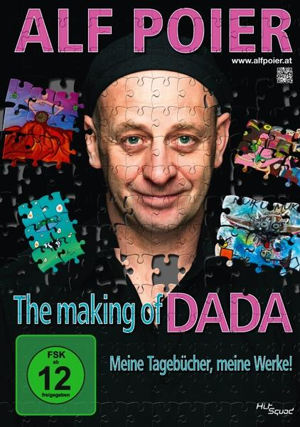 Poier, Alf: The Making - DVD Tagebücher, Meine DADA Of Werke! meine