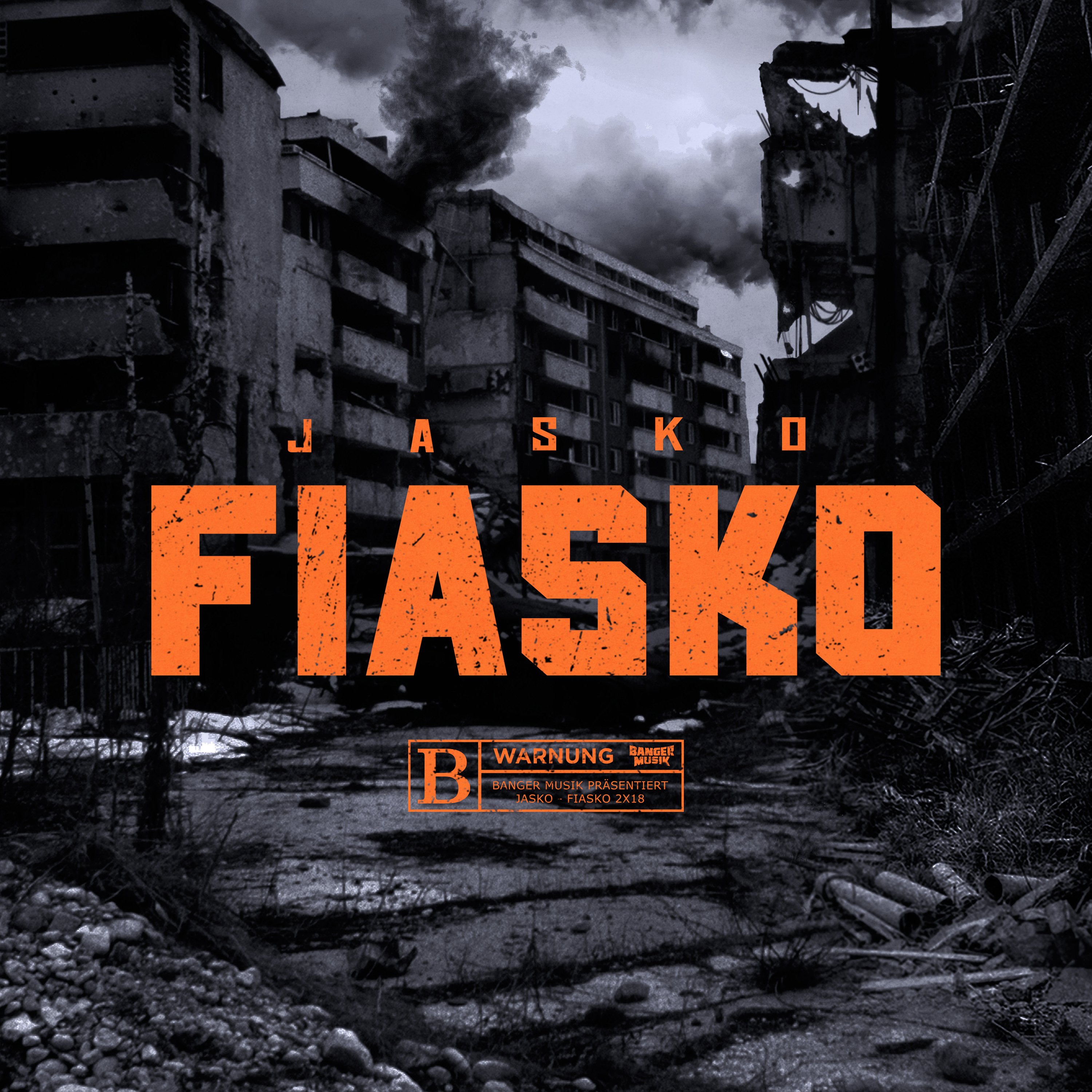 Albumcover mit orangefarbenem Text 'FIASKO' über einem kriegszerstörten Stadtbild.