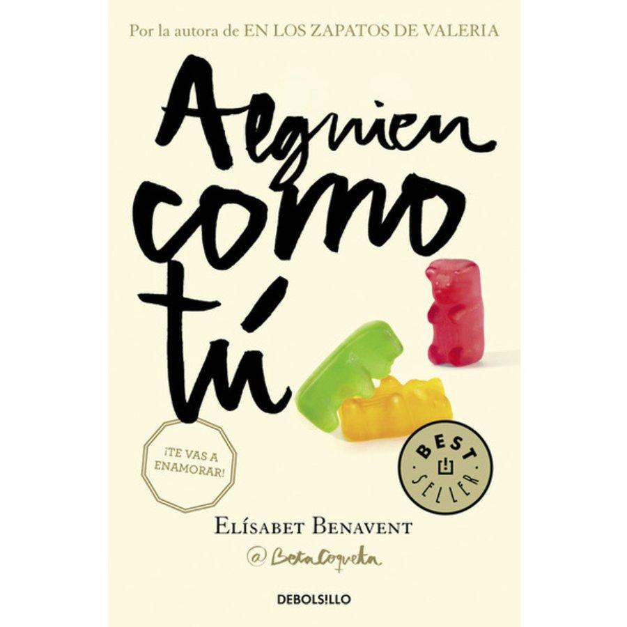 Alguien Como Tú (Serie Mi Elección Vol. 2) - Elísabet Benavent