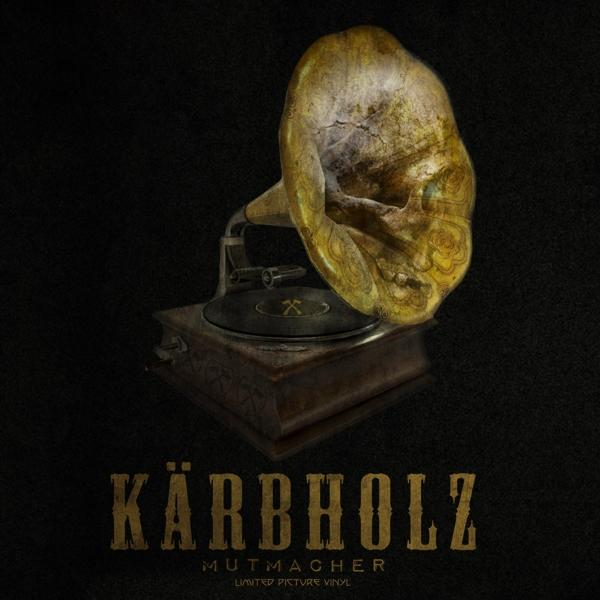 Kärbholz - Mutmacher (Ltd.7'' Picturedisc)  - (Vinyl)