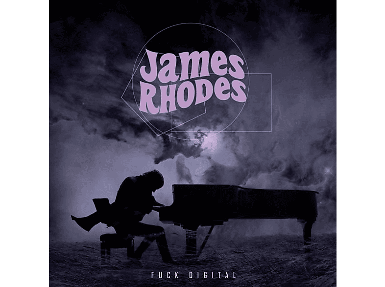 James Rhodes - Fuck Digital  - (Vinyl)