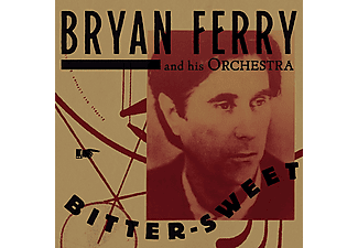 Bryan Ferry & His Orchestra - Bitter-Sweet (Vinyl LP (nagylemez))