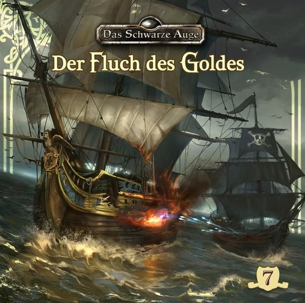 Das Schwarze Auge - Der Fluch des Goldes Folge 7  - (CD)