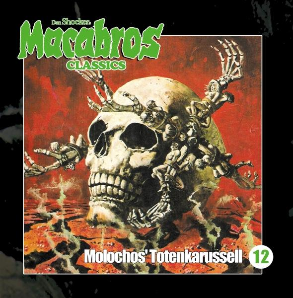 Albumcover: Schädel mit Armen und Skeletten. Text: Macabros Classics, Molochos Totenkarussell.