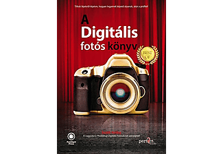 Scott Kelby - A digitális fotós könyv: Best of