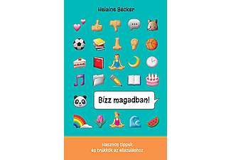 Helaine Becker - Bízz magadban!