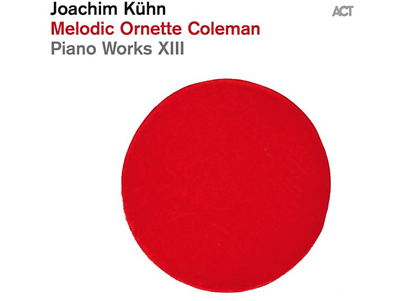 Kuehn Joachim – Piano Works XIII:Melodic Ornette Coleman – (Vinyl)