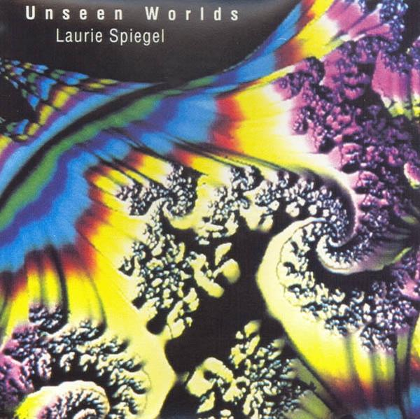 Laurie (Vinyl) Spiegel - Unseen Worlds -