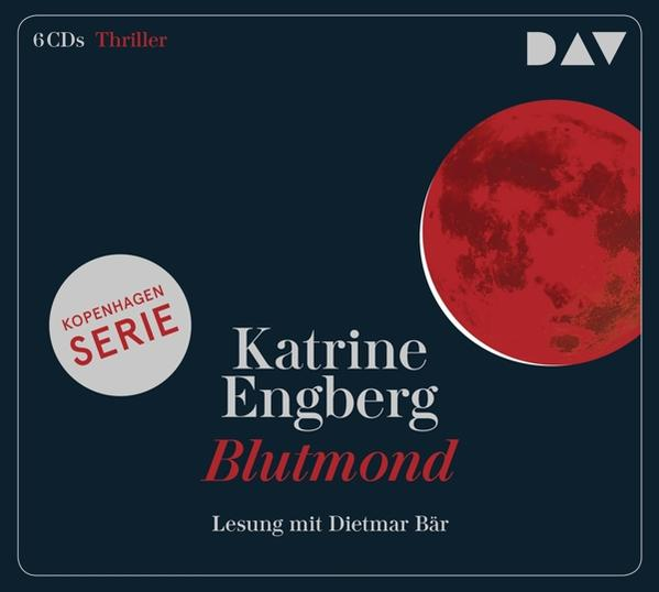 Katrine Engberg (CD) - Kopenhagen-Thriller Blutmond-Ein 