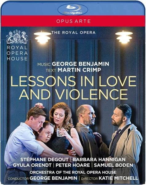 - Opera Lessons in (Blu-ray) Love and Violence Royal House/benjamin - George