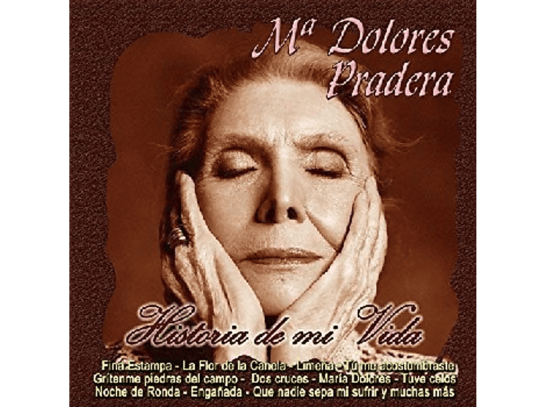 María Dolores Pradera - Historia de mi vida - CD