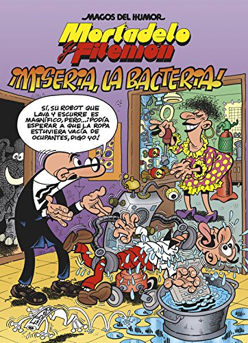 Mortadelo Y ¡miseria la bacteria magos del humor 172 nº 172. libro francisco