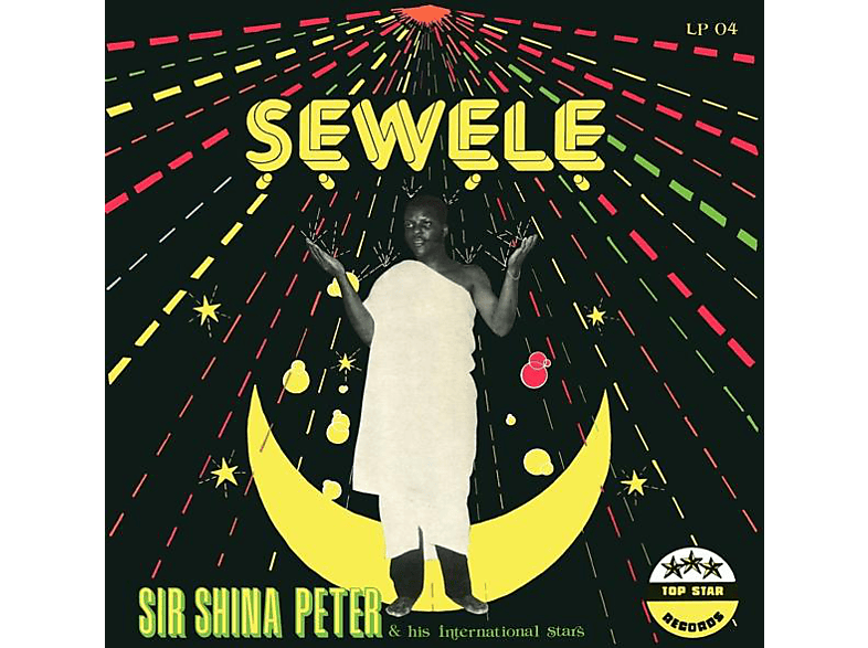 Sir Shina Peters & His Sewele (Reissue) (Vinyl) International Stars - 
