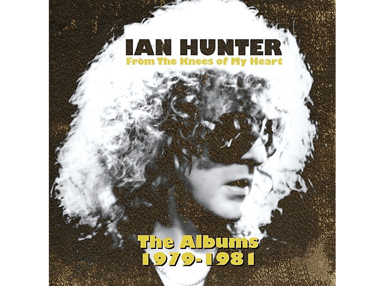The - Ian Albums (The Knees Hunter - (CD) Of From Heart 1979-1981) My