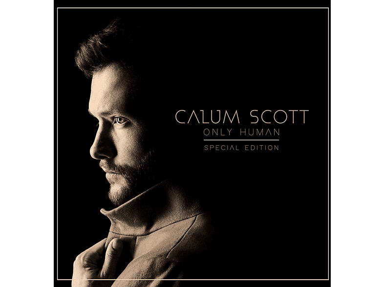 Calum Scott - Only Human Special Edition (CD)