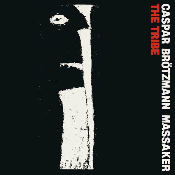 - - Caspar The Tribe (Vinyl) Massaker - Brotzmann